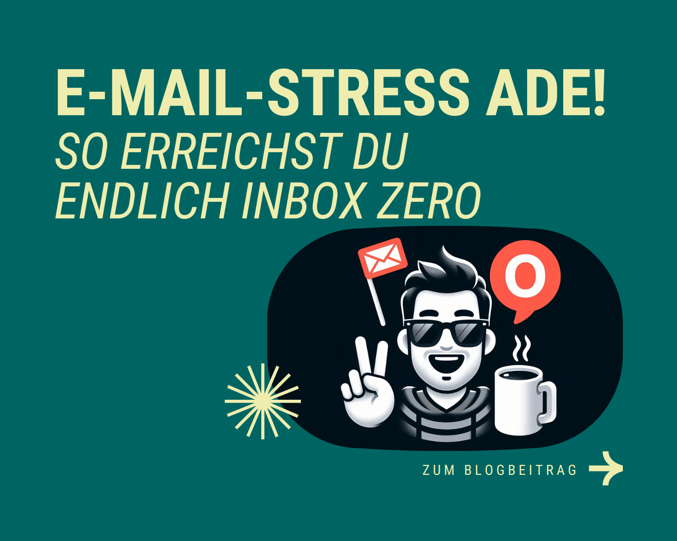 Titelgrafik zum Thema Inbox Zero und E-Mail-Produktivität ohne E-Mail-Stress